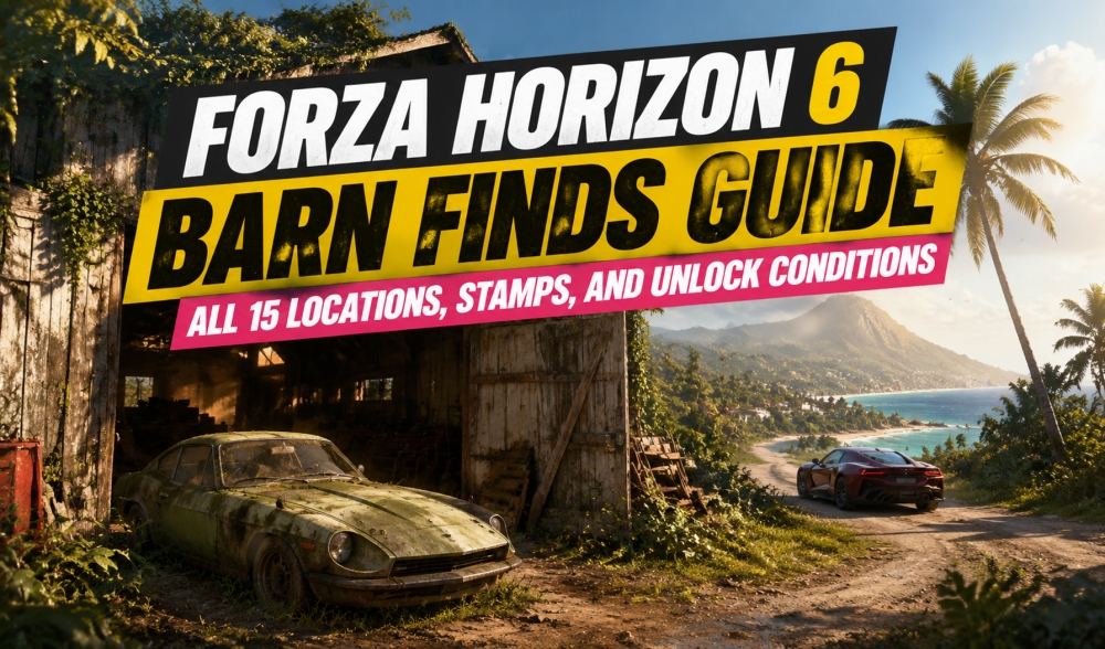 Forza Horizon 6 Barn Finds Guide